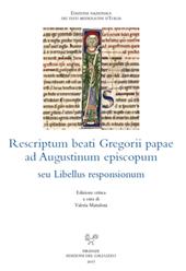 Rescriptum beati Gregorii papae ad Augustinum episcopum seu Libellus responsionum. Ediz. critica
