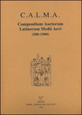 C.A.L.M.A. Compendium auctorum latinorum Medii Aevi. Vol. 5\3: Hadrianus de Budt-Henricus de Coesveldia.