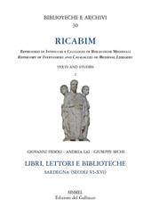 RICABIM. Repertorio di inventari e cataloghi di biblioteche medievali dal secolo VI al 1520. Vol. 2: Libri, lettori e biblioteche. Sardegna (secoli VI-XVI).