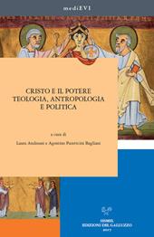 Cristo e il potere. Teologia, antropologia e politica