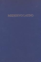 Medioevo latino. Bollettino bibliografico della cultura europea dal secolo VI al XV. Vol. 41