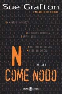 N come nodo - Sue Grafton - Libro Salani 2000, Femminili | Libraccio.it