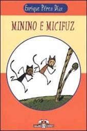 Minino e Micifuz