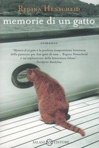 Memorie di un gatto - Regina Henscheid - Libro Salani 2004 | Libraccio.it