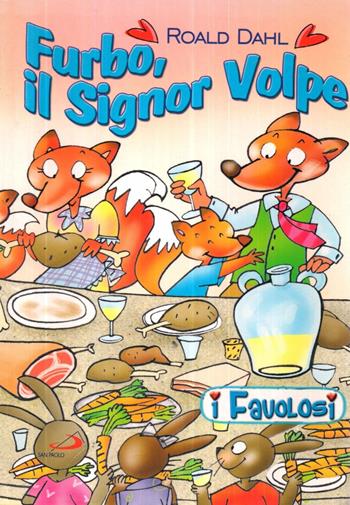 Furbo, il signor Volpe - Roald Dahl - Libro Salani 2003, I criceti | Libraccio.it
