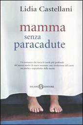 Mamma senza paracadute