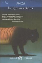 La tigre in vetrina