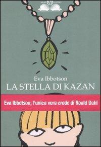 La stella di Kazan - Eva Ibbotson - Libro Salani 2007, Gl'istrici | Libraccio.it