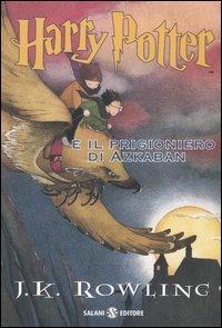 Harry Potter e il prigioniero di Azkaban. Vol. 3 - J. K. Rowling - Libro Salani 2005 | Libraccio.it