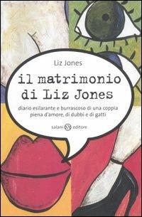 Il matrimonio di Liz Jones - Liz Jones - Libro Salani 2006 | Libraccio.it