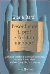 L' esordiente, il prof e l'editore mannaro