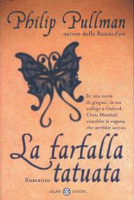 Farfalla tatuata - Philip Pullman - Libro Salani 2009 | Libraccio.it