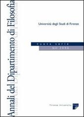 Annali del Dipartimento di filosofia dell'Università di Firenze. Nuova serie (2006). Vol. 12