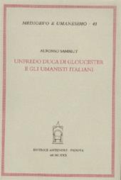 Unfredo duca di Gloucester e gli umanisti italiani