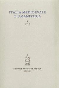 Italia medioevale e umanistica. Vol. 5: Manoscritti e stampe dell'umanesimo  - Libro Antenore 2000, Italia medievale | Libraccio.it
