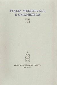 Italia medioevale e umanistica. Vol. 8  - Libro Antenore 2000, Italia medievale | Libraccio.it