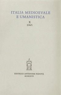 Italia medioevale e umanistica. Vol. 10  - Libro Antenore 2000, Italia medievale | Libraccio.it