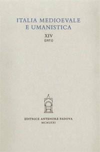 Italia medioevale e umanistica. Vol. 14  - Libro Antenore 2000, Italia medievale | Libraccio.it