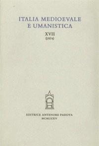 Italia medioevale e umanistica. Vol. 17  - Libro Antenore 2000, Italia medievale | Libraccio.it