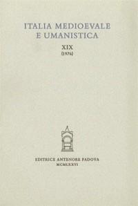 Italia medioevale e umanistica. Vol. 19  - Libro Antenore 2000, Italia medievale | Libraccio.it