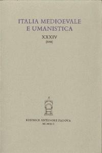 Italia medioevale e umanistica. Vol. 34  - Libro Antenore 2000, Italia medievale | Libraccio.it
