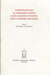 De obsidione domini Canis Grandis de Verona ante civitatem Paduanam