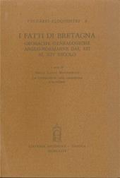 I fatti di Bretagna. Cronache genealogiche anglo-normanne dal XII al XIV secolo