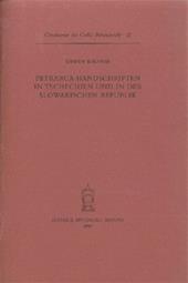 Petrarca. Handschriften in Tschechien und in der Slowakischen Republik