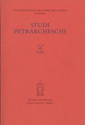 Studi petrarcheschi. Vol. 6