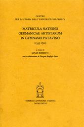 Matricula nationis Germanicae artistarum in Gymnasio Patavino (1553-1721)