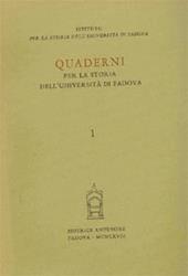 Quaderni per la storia dell'Università di Padova. Vol. 1