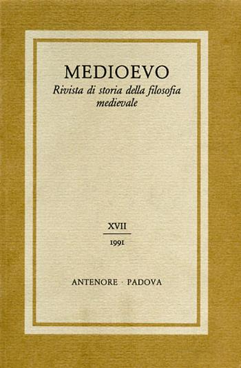 Medioevo. Rivista di storia della filosofia medievale. Vol. 17  - Libro Antenore 2000, Medioevo | Libraccio.it