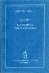 Cornariana. Studi su Alvise Cornaro