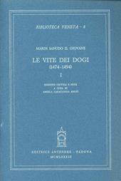 Le vite dei dogi (1474-1494). Vol. 1