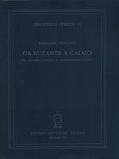 Da Ruzante a Calmo. Tra «signore comedie» e «onorandissime stampe»