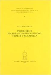 Problemi di michelangiolismo padano: Tibaldi e Nosadella