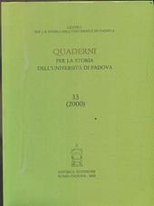 Quaderni per la storia dell'Università di Padova. Vol. 33