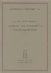 L' Orfeo del Poliziano con il testo critico dell'originale e delle sue successive forme teatrali