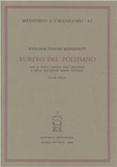 L'Orfeo del Poliziano con il testo critico dell'originale e delle sue successive forme teatrali