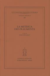 La metrica dei «Fragmenta»