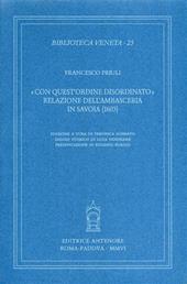 «Con quest'ordine disordinato». Relazione dell'ambasceria in Savoia (1603)