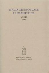 Italia medioevale e umanistica. Vol. 47