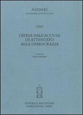 Difesa dall'accusa di attentato alla democrazia. Testo greco a fronte