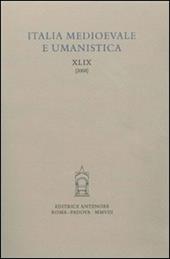 Italia medievale e umanistica. Vol. 49