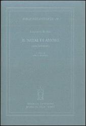 Il Natal di amore. Anacronismo