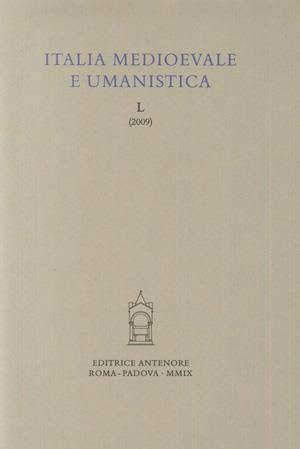 Italia Medievale e Umanistica. Vol. 50/2009  - Libro Antenore 2020 | Libraccio.it