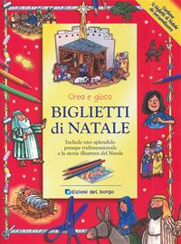 Crea e giovca. Biglietti di Natale. Ediz. illustrata - Jan Godfrey, Chris Saunderson - Libro Edizioni del Borgo 2008 | Libraccio.it