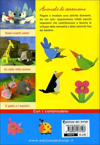 Animali di cartoncino. Esercizi in vacanza. Ediz. illustrata - M. Regina Altmeyer, Michael Altmeyer - Libro Edizioni del Borgo 2009, Creare con i cartamodelli | Libraccio.it