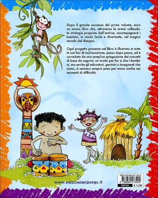 Imparare a disegnare. Corso per bambini. Ediz. illustrata. Vol. 2 - Rosa Maria Curto - Libro Edizioni del Borgo 2009, Piccole mani | Libraccio.it