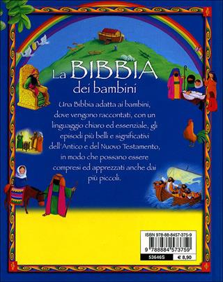 La Bibbia dei bambini. Ediz. illustrata - Bethan James - Libro Edizioni del Borgo 2011, Cose da bambini | Libraccio.it